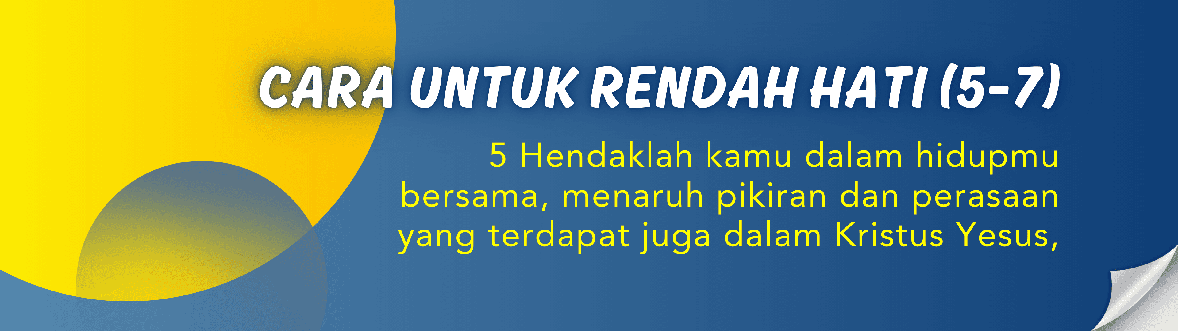 Cara untuk rendah hati menurut Filipi 2:5–7