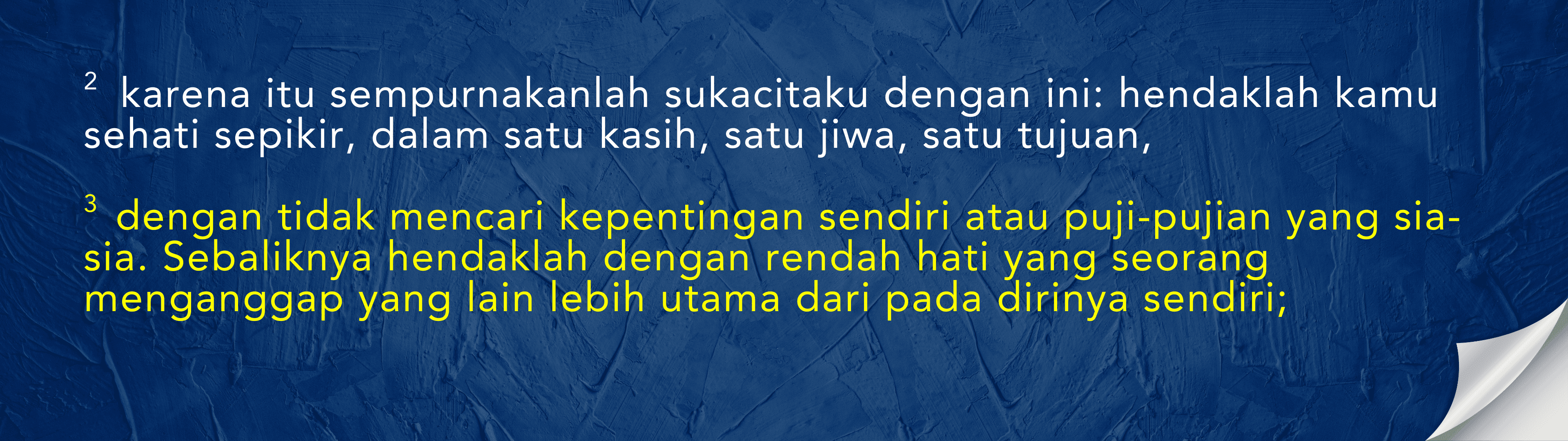 Filipi 2:2–3: sehati sepikir dan menganggap orang lain lebih utama